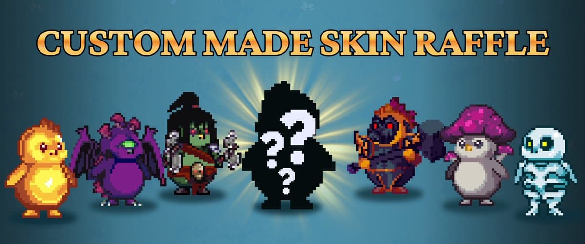 Custom Made Skin Raffle