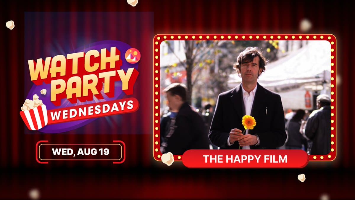Watch Party Wednesday: The Happy Film
